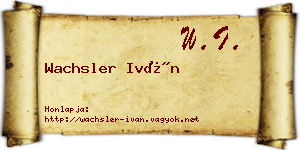 Wachsler Iván névjegykártya